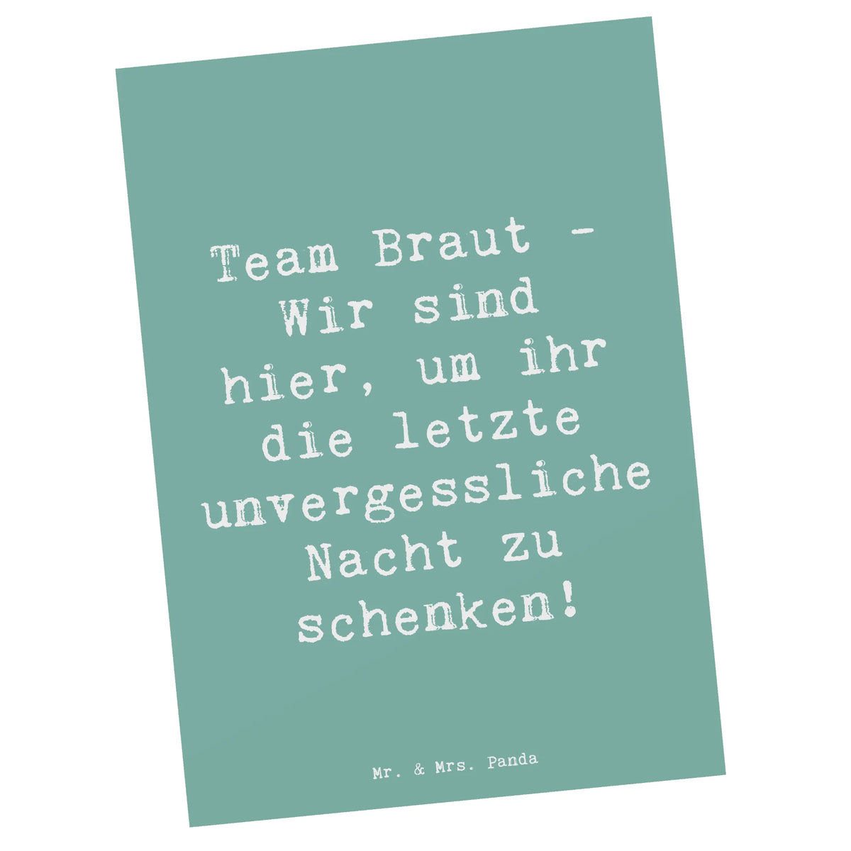 Postkarte Spruch Junggesellinnenabschied Team Braut Kunstkarten, spruchkarte, Fotokarte, Postkarte, Ansichtskarte, Grußkarte, Ansichtskarten, Motivkarte, Postkarten, Designkarte, einzelkarte, bildkarte, kunstkarte, Trauungsgeschenk, Verlobungsfeier, Verlobungsgeschenk, Hochzeitsgeschenk, Hochzeitsgeschenkideen, Hochzeitsgeschenke für Brautpaar, Hochzeitskarte, Hochzeit, Ehe, Hochzeitsfeier, Trauung