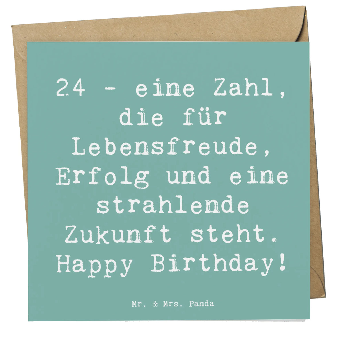 Deluxe Karte Spruch 24. Geburtstag faltkarte, anlasskarte, Glückwunschkarte, doppelkarte, Klappkarte, Grußkarte, Geschenk, Geburtstag, Geburtstagsgeschenk