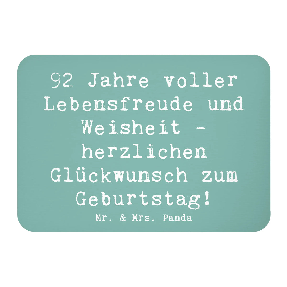 Magnet Spruch 92. Geburtstag whiteboardmagnet, Pinnwandmagnet, designmagnet, notizmagnet, büromagnet, einkaufszettelmagnet, Dekomagnet, wandmagnet, memomagnet, holz kühlschrankmagnet, holzmagnet, bildmagnet, haftmagnet, rechteckmagnet, spruchmagnet, Notizhalter, Kühlschrankmagnet, holz whiteboardmagnet, tafelmagnet, magnet, zettelhalter, mdf magnet, küchenmagnet, Geschenk, Geburtstag, Geburtstagsgeschenk