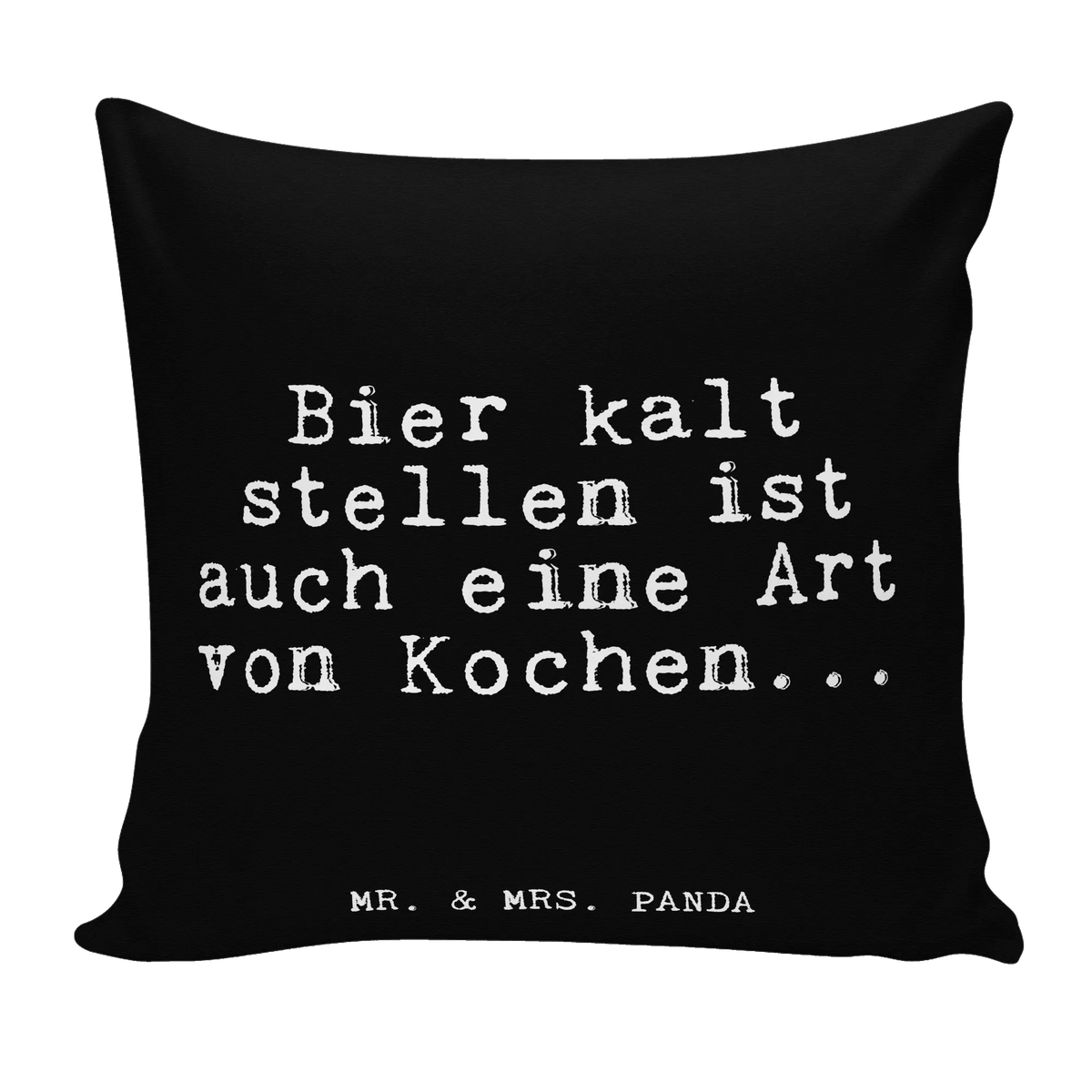 Cushion Bier kalt stellen ist... saying, sayings, wisdom, quotes, Glizzer Spell Proverbs Wisdom Quotes Funny Wisdom Words