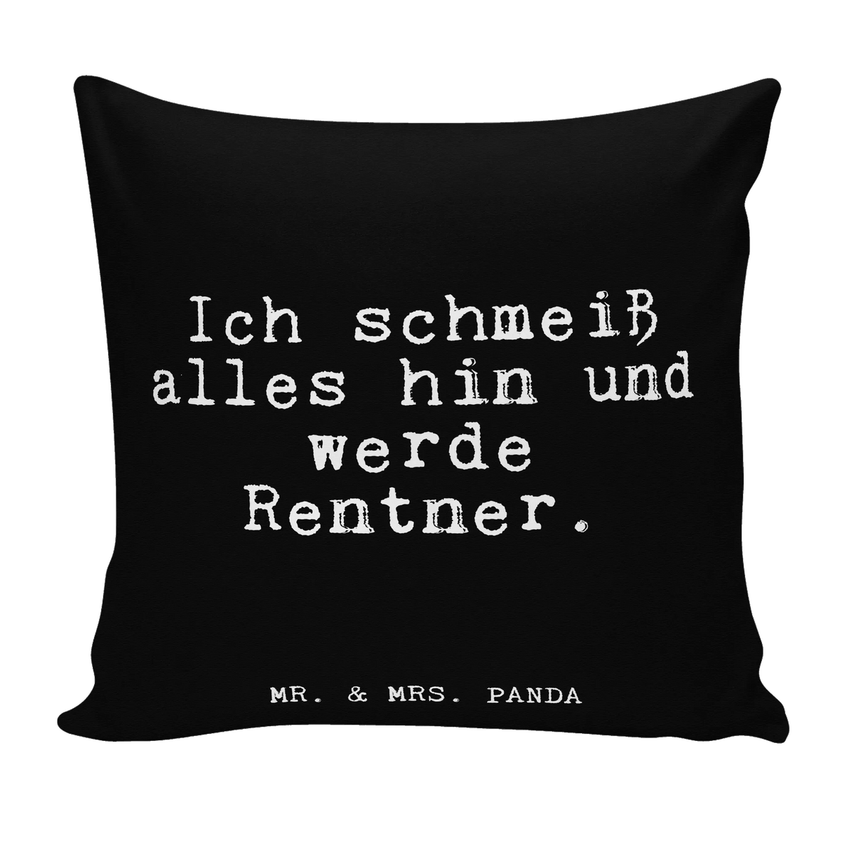 40x40 Kissen Ich schmeiß alles hin... wurfkissen, mikrofaser zierkissen, Sofakissen, mikrofaser kopfkissen, kissen für sofa, wohnzimmer kissen, Motivkissen, mikrofaser sofakissen, Kopfkissen 40x40, couchkissen 40x40, Dekokissen Sofa, Polster, Kleines Kissen, Zierkissen, Dekokissen, Wohnzimmerkissen, Lounge Kissen, kuschelkissen 40x40, zier kissen, Kissen 40x40, Weiches Kissen, mikrofaser dekokissen, Dekokissen 40x40, Deko Kissen, 40 X 40 Kissen, flauschkissen, Gemütliches Kissen, kissen 40 x 40, Sofakissen 40x40, Panda Kissen, Mikrofaser Kissen, Kuschelkissen, zierkissen 40x40, 40x40 kissen, kissen mikrofaser, couch kissen, kissen für couch, Bedrucktes Kissen, Couchkissen, Sofa Kissen, Polsterkissen, kissen bedruckt, Kuschel Kissen, Sprüche, Lustige Sprüche, Weisheiten, Zitate, Spruch, Spruch Geschenke, Glizer Spruch Sprüche Weisheiten Zitate Lustig Weisheit Worte