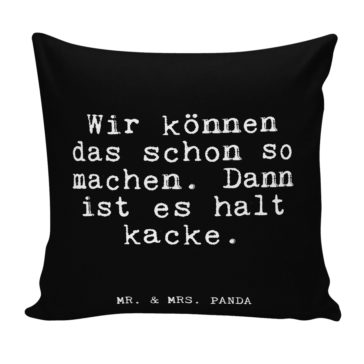 40x40 Kissen Wir können das schon... kissen bedruckt, Sofakissen 40x40, zier kissen, Motivkissen, flauschkissen, Kissen 40x40, Weiches Kissen, Polster, Dekokissen, kissen 40 x 40, kissen für couch, kuschelkissen 40x40, Panda Kissen, Deko Kissen, mikrofaser kopfkissen, mikrofaser zierkissen, Kuschelkissen, Lounge Kissen, Kopfkissen 40x40, Bedrucktes Kissen, Polsterkissen, Sofakissen, kissen mikrofaser, Zierkissen, kissen für sofa, Mikrofaser Kissen, wurfkissen, couchkissen 40x40, Dekokissen Sofa, Wohnzimmerkissen, 40x40 kissen, Couchkissen, Kuschel Kissen, couch kissen, zierkissen 40x40, 40 X 40 Kissen, Dekokissen 40x40, mikrofaser dekokissen, Gemütliches Kissen, wohnzimmer kissen, mikrofaser sofakissen, Sofa Kissen, Kleines Kissen, Sprüche, Lustige Sprüche, Weisheiten, Zitate, Spruch, Spruch Geschenke, Glizer Spruch Sprüche Weisheiten Zitate Lustig Weisheit Worte